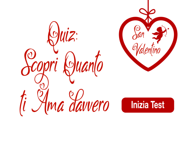 test scopri quanto ti ama davvero